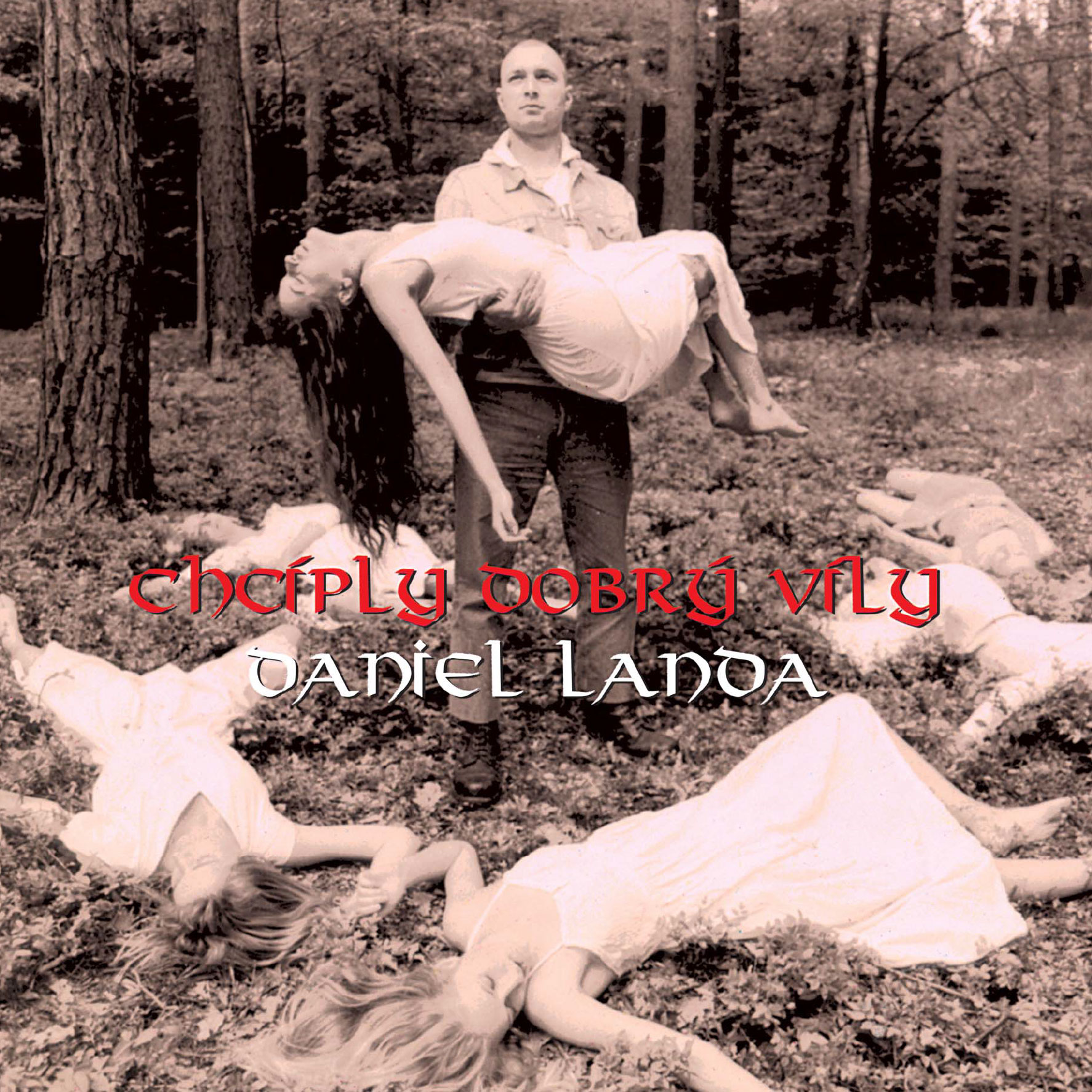 Landa, Daniel - Chciply Dobry Vily, Vinyl Album